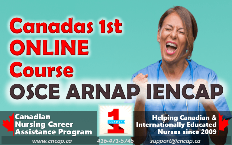 Canadas' 1st ONLINE class for OSCE ARNAP IENCAP for nurses