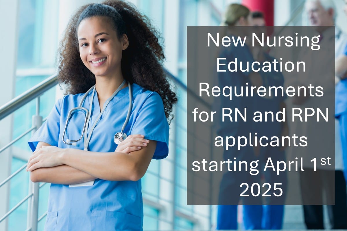 New Nursing Education Requirements for RN and RPN applicants